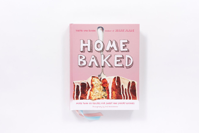 Home Baked by Yvette Van Boven | Fake Food Free